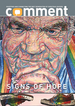 Comment Magazine - Signs of hope